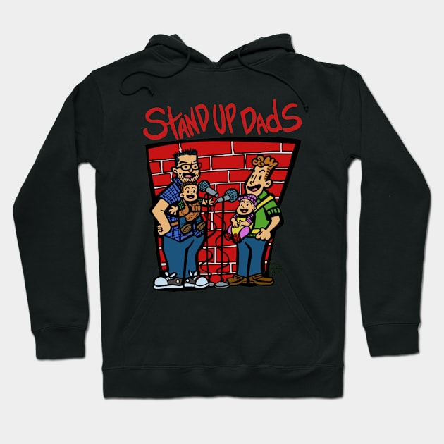 Stand Up Dads Hoodie by Gag On This